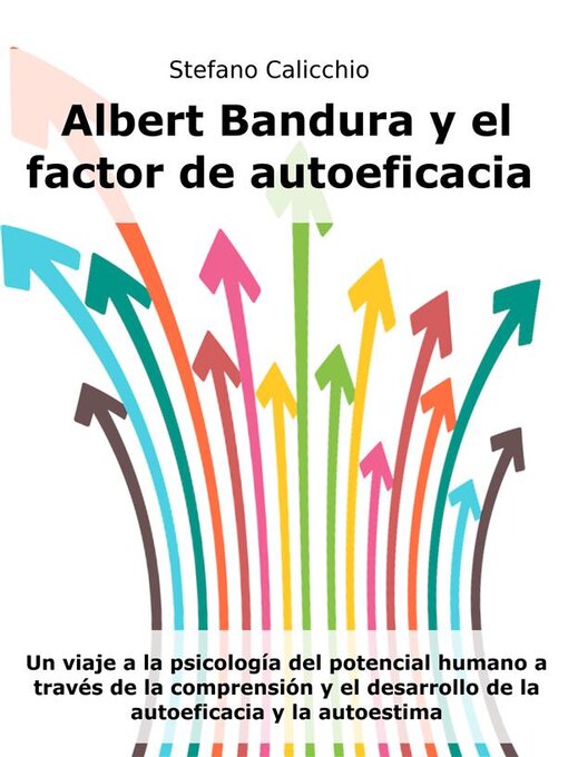 Title details for Albert Bandura y el factor de autoeficacia by Stefano Calicchio - Available